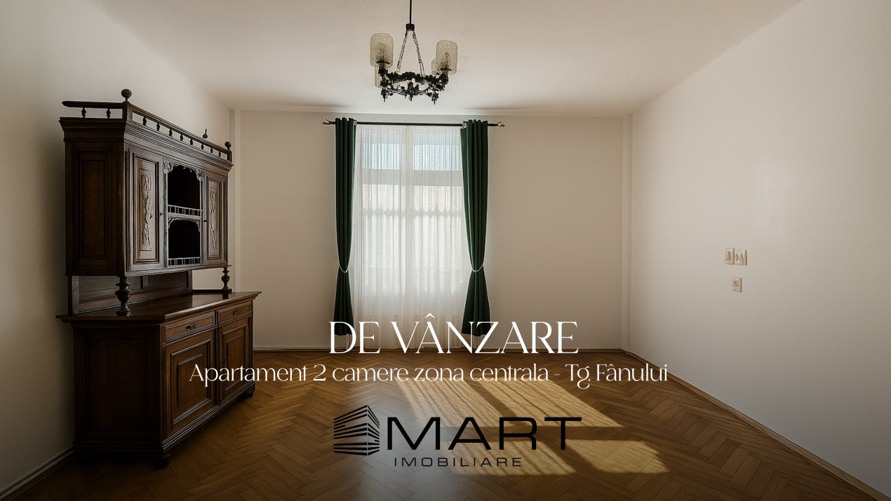 Apartament 2 camere Targul Fanului
