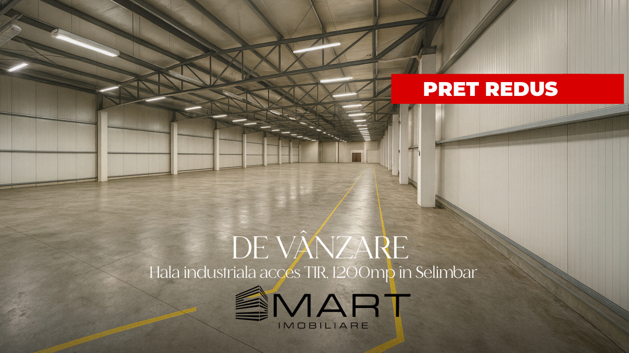 Hala industriala aut. ISU - 1200mp + birouri 900mp zona Mall - Selimbar